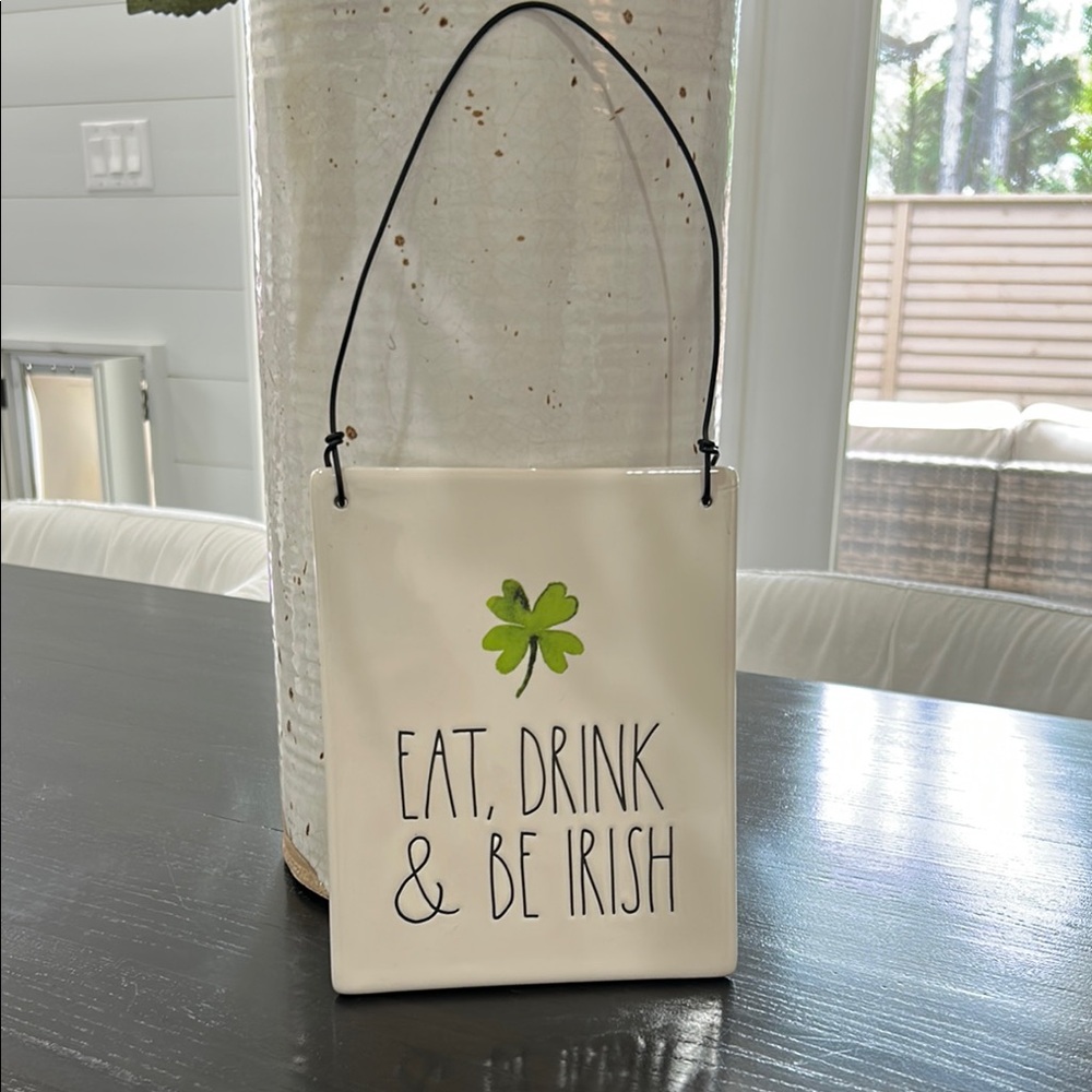 Rae Dunn Eat, Drink & Be Irish Hanging Sign